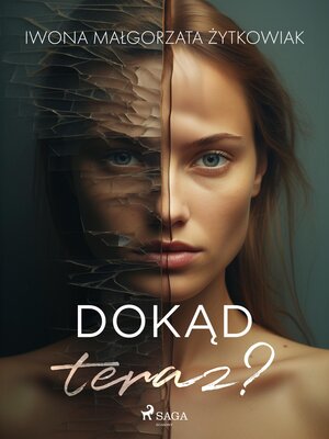 cover image of Dokąd teraz?